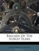 Ballads of the Sunlit Years, James Lindsay Gordon 