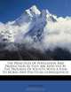 The Principles Of Population And Production As They Are Affected By The Progress Of Society: With A View To Moral And Politicial Consequences, John Weyland 