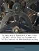 Fictitious & Symbolic Creatures In Art: With Special Reference To Their Use In British Heraldry, John Vinycomb 
