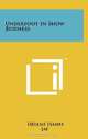 Underfoot In Show Business, Helene Hanff 