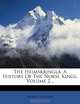 The Heimskringla: A History Of The Norse Kings, Volume 2..., Snorri Sturluson 