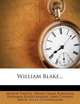 William Blake..., Arthur Symons 