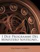 I Due Programmi Del Ministero Sostegno... (Italian Edition), Vincenzo Gioberti 