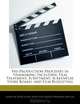 Pre-Production Processes in Filmmaking Including Film Treatment, Scriptment, Screenplay, Story Board, and Film Budgeting, Patrick Sing 