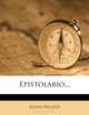 Epistolario... (Italian Edition), Silvio Pellico 