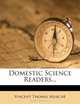 Domestic Science Readers..., Vincent Thomas Murche 