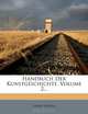 Handbuch Der Kunstgeschichte, Volume 2... (German Edition), Franz Kugler 