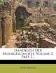 Handbuch Der Musikgeschichte, Volume 2, Part 2... (German Edition), Hugo Riemann 
