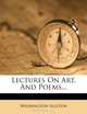Lectures On Art, And Poems..., Washington Allston 