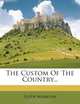The Custom Of The Country..., Edith Wharton 