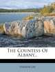 The Countess Of Albany..., Vernon Lee 
