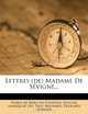 Lettres (de) Madame De Sevigne... (French Edition), Paul Mesnard, Edouard Sommer 