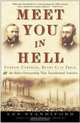 Meet You in Hell: Andrew Carnegie, Henry Clay Frick, and the Bitter Partnership That Changed America, Les Standiford 