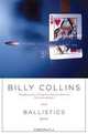 Ballistics: Poems, Billy Collins 