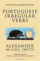 Portuguese Irregular Verbs, Alexander Mccall Smith 