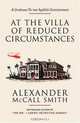 At the Villa of Reduced Circumstances, Alexander Mccall Smith 