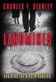 Landmines in the Path of the Believer: Avoiding the Hidden Dangers, Charles F. Stanley 
