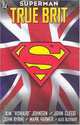 Superman: True Brit, Kim Howard Johnson, John Cleese, John Byrne 