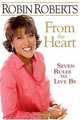 From the Heart: Seven Rules to Live By, Robin Roberts 