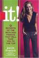 It!: 9 Secrets of the Rich and Famous That Will Take You to the Top, Paula Froelich 