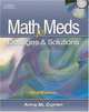 Math for Meds: Dosage and Solutions, Anna M. Curren 