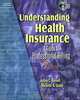 Understanding Health Insurance: A Guide to Professional Billing, Jo Ann C. Rowell, Michelle A. Green 
