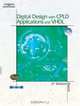 Digital Design with CPLD Applications and VHDL, 2E, Robert Dueck 