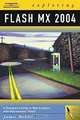 Exploring Flash MX 2004, James L. Mohler 