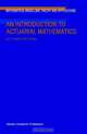 An Introduction to Actuarial Mathematics, A. K. Gupta and T. Varga 