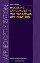 Modeling Languages in Mathematical Optimization (APPLIED OPTIMIZATION), Josef Kallrath 
