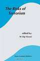 The Risks of Terrorism (Studies in Risk and Uncertainty, 15), W. Kip Viscusi 