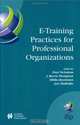 E-Training Practices for Professional Organizations (IFIP International Federation for Information Processing), 