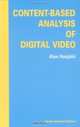 Content-Based Analysis of Digital Video, Alan Hanjalic 