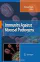 Immunity Against Mucosal Pathogens, 