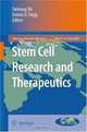 Stem Cell Research and Therapeutics (Advances in Biomedical Research), 