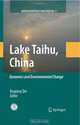 Lake Taihu, China: Dynamics and Environmental Change (Monographiae Biologicae), 