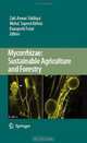Mycorrhizae: Sustainable Agriculture and Forestry, 