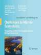 Challenges to Marine Ecosystems: Proceedings of the 41st European Marine Biology Symposium (Developments in Hydrobiology), 
