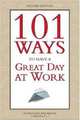 101 Ways to Have a Great Day at Work, Stephanie Davidson 