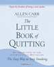 The Little Book of Quitting, Allen Carr 