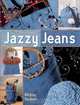 Jazzy Jeans, Mickey Baskett 