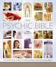 The Psychic Bible: The Definitive Guide to Developing Your Psychic Skills, Jane Struthers 