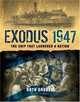 Exodus 1947: The Ship That Launched a Nation, Ruth Gruber 