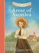 Classic Starts: Anne of Avonlea, Lucy Maud Montgomery 