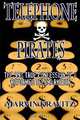 Telephone Pirates: The 99% True Confession of a Reformed Telemarketer, Marvin Kravitz 