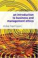An Introduction to Business and Management Ethics, Mike Harrison 