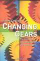 Changing Gears: The Strategic Implementation of Technology, James Carlopio 