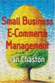Small Business E-Commerce Management, Ian Chaston 
