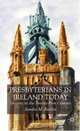 Presbyterians in Ireland Today: Identity in the Twenty-First Century, Sandra M. Baillie 