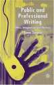 Public and Professional Writing: Ethics, Imagination and Rhetoric, Anne Surma 